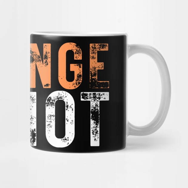 Orange-Is-The-New-Idiot by Creatifly Graphic Tees